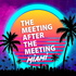 Alcoholics Anonymous: The Meeting After The Meeting