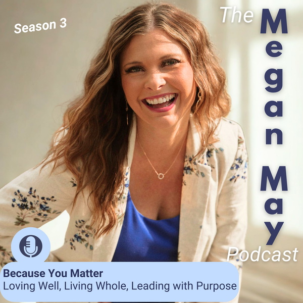 Artwork for The Megan May Podcast