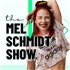 The Mel Schmidt Show | Yrittäjyys, lifestyle & kasvu