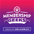 Membership Geeks Podcast with Mike Morrison