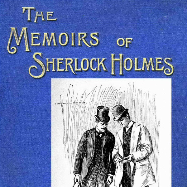 Artwork for The Memoirs of Sherlock Holmes by Sir Arthur Conan Doyle