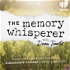 The Memory Whisperer