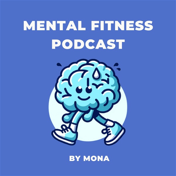 Artwork for Mental Fitness Podcast