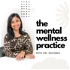 The Mental Wellness Practice
