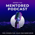 The Mentored Podcast with Drs. Carson Pue, Ingrid and Chuck Davis