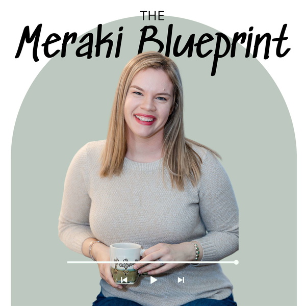 Artwork for The Meraki Blueprint