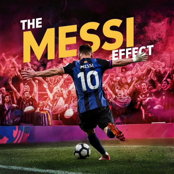 Artwork for The Messi Effect