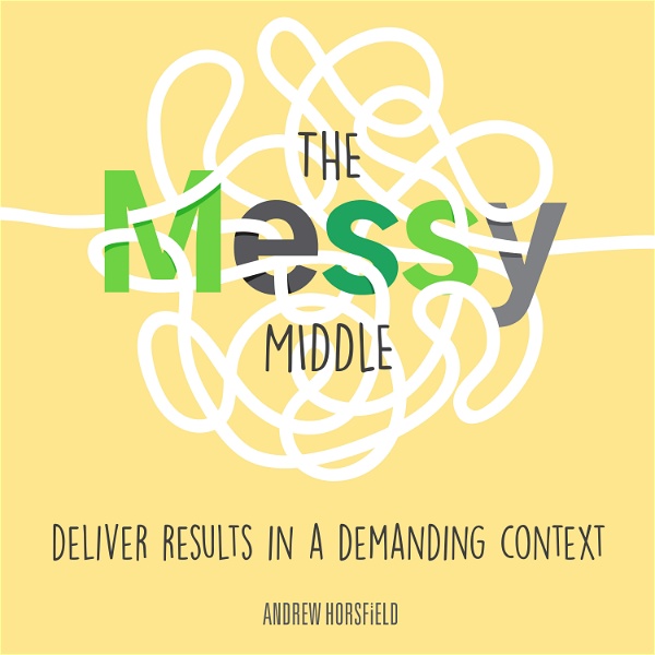 Artwork for The Messy Middle