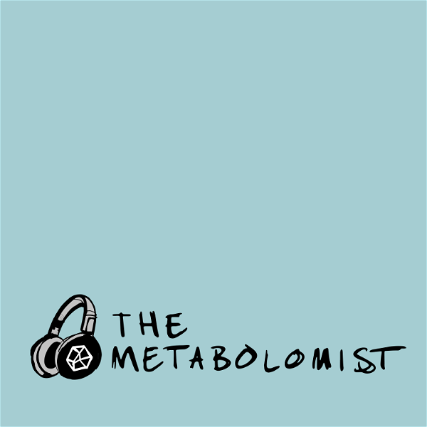 Artwork for The Metabolomist podcast