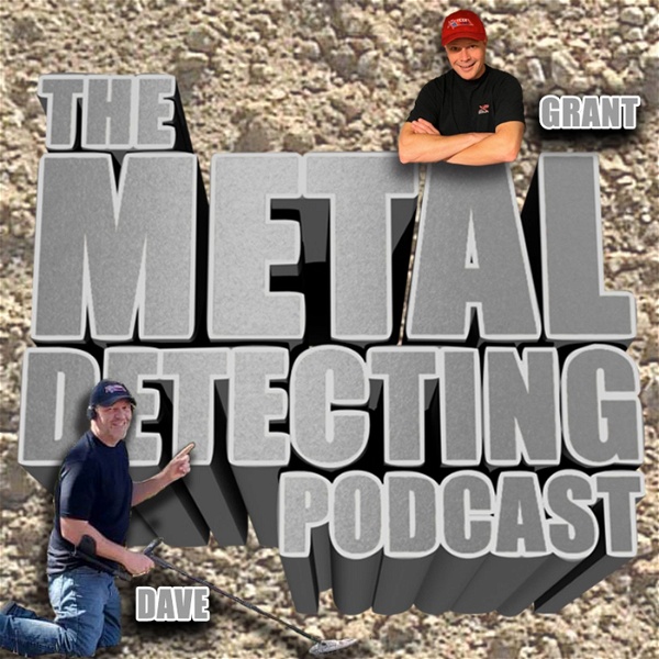 Artwork for The Metal Detecting Podcast