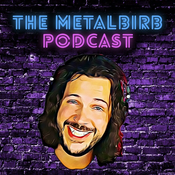 Artwork for The METALBIRB Podcast