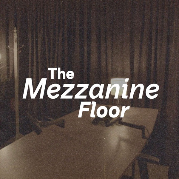 Artwork for The Mezzanine Floor