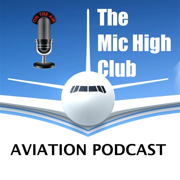 Artwork for The Mic High Club Luchtvaart Podcast