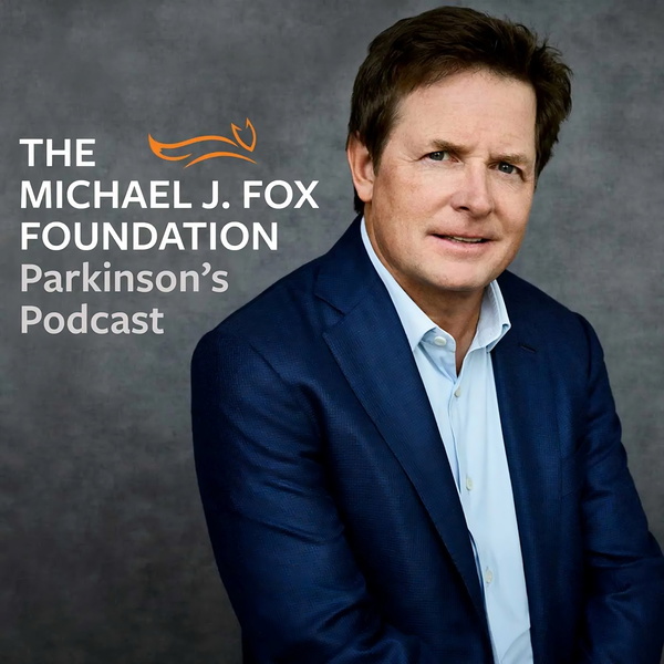 Artwork for The Michael J. Fox Foundation Parkinson's Podcast