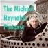 The Michael Reynolds Podcast