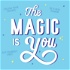 The Magic is You with Michelle and Aimee