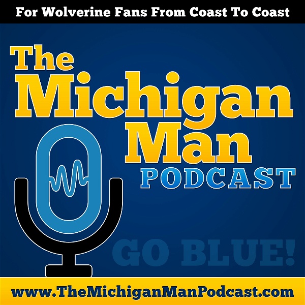 Artwork for The Michigan Man Podcast
