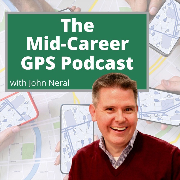 Artwork for The Mid-Career GPS Podcast