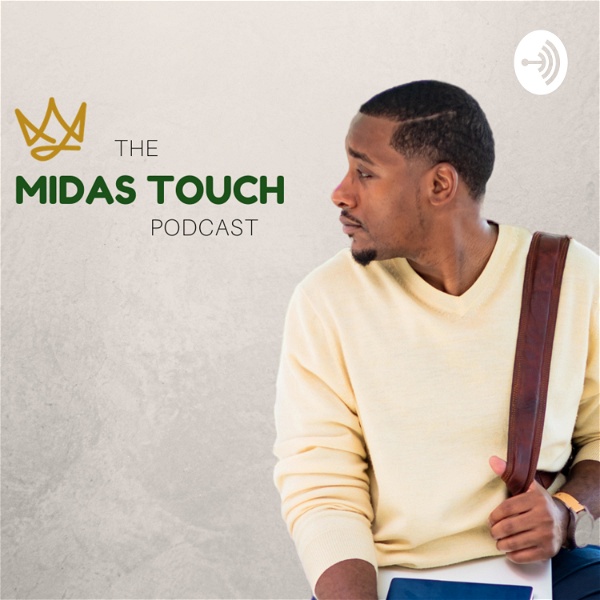 Artwork for The Midas Touch Podcast