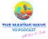 The Making Wavs VO Podcast