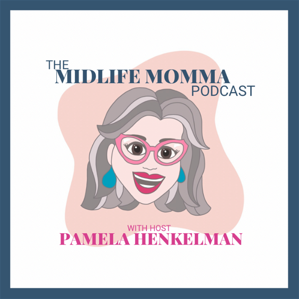 Artwork for The Midlife Momma Podcast