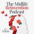 The Midlife Reinvention: How to Find Your Ikigai, Deal with Imposter Syndrome & Build Your Confidence in Career & Life Transi