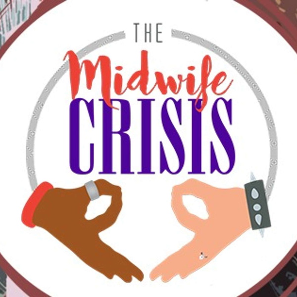 Artwork for The Midwife Crisis