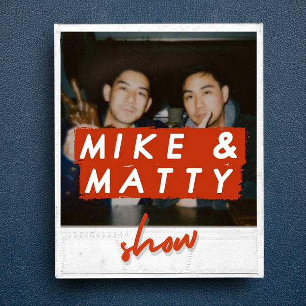 Artwork for The Mike and Matty Show
