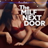 The MILF Next Door