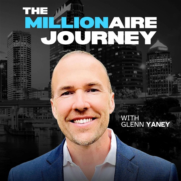 Artwork for The Millionaire Journey Podcast