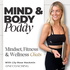 The Mind and Body Poddy