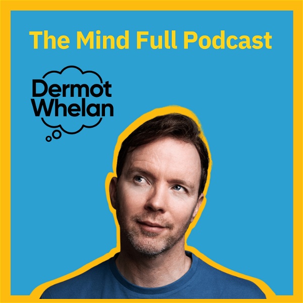 Artwork for The Mind Full Podcast