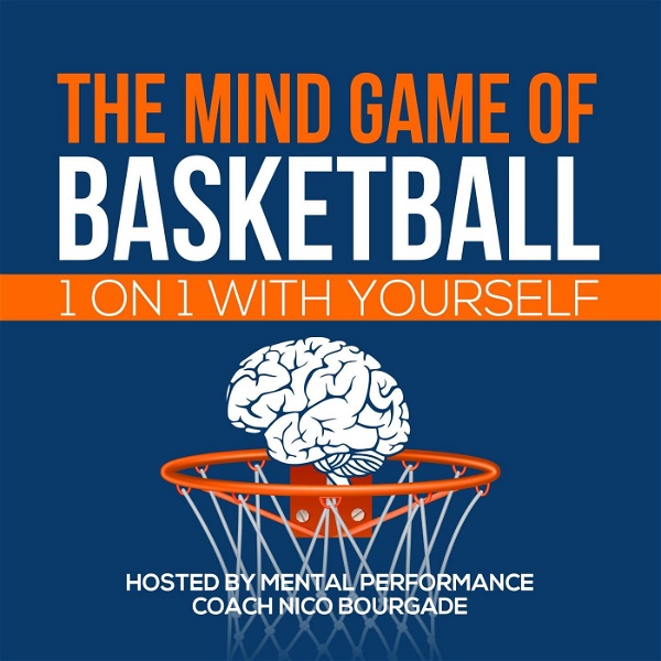 Artwork for The Mind Game of Basketball:1 on 1 with yourself