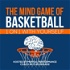 The Mind Game of Basketball:1 on 1 with yourself