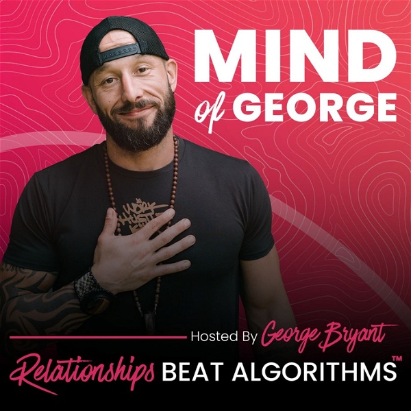 Artwork for The Mind Of George Show