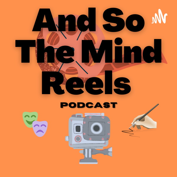 Artwork for And So The Mind Reels