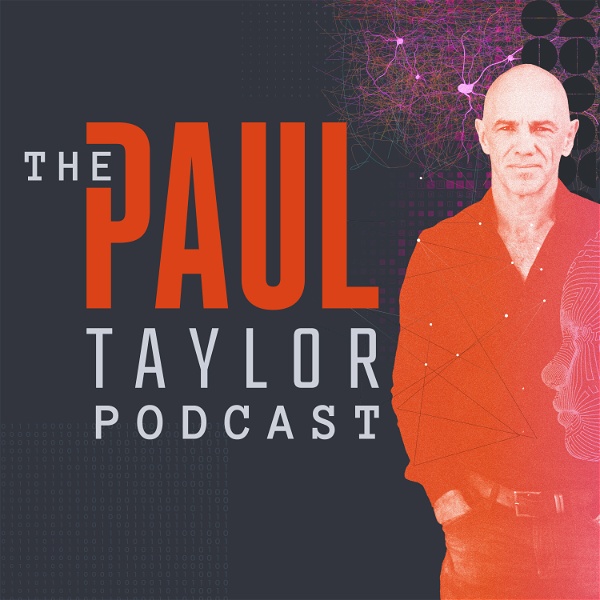 Artwork for The Paul Taylor Podcast