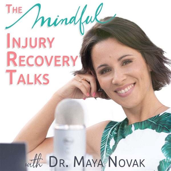 Artwork for The Mindful Injury Recovery Talks