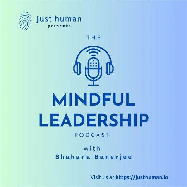 Artwork for The Mindful Leadership Podcast