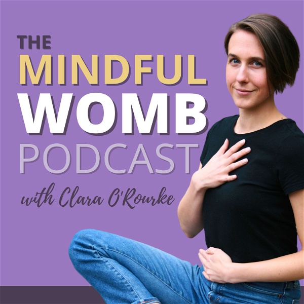 Artwork for The Mindful Womb Podcast