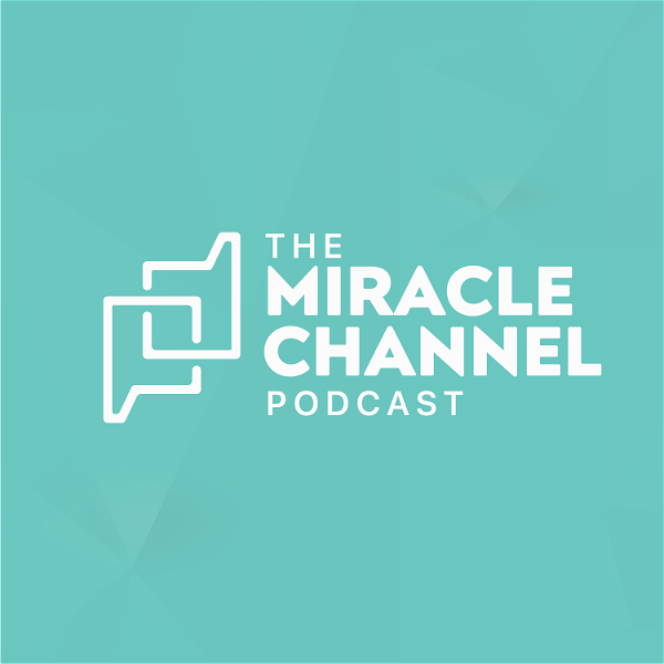 Artwork for The Miracle Channel Podcast
