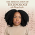 The Miseducation of Technology