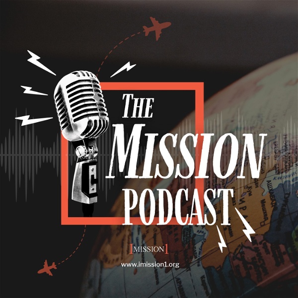 Artwork for The Mission Podcast