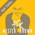 Ask Mister Brown Kids Edition