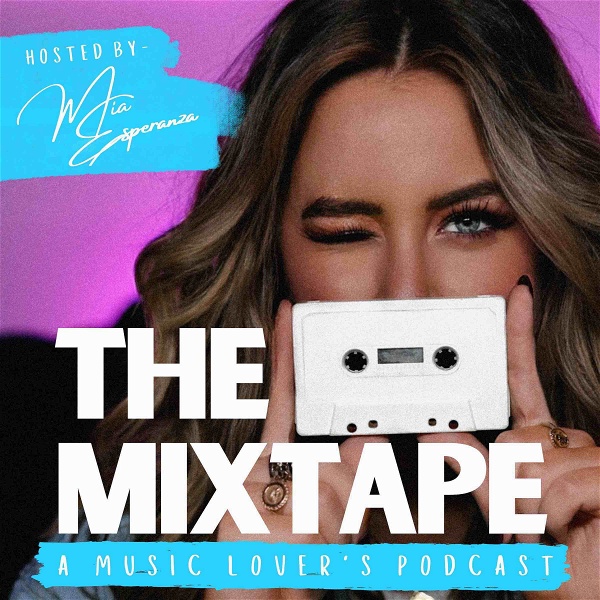 Artwork for The Mixtape- a music lover’s podcast