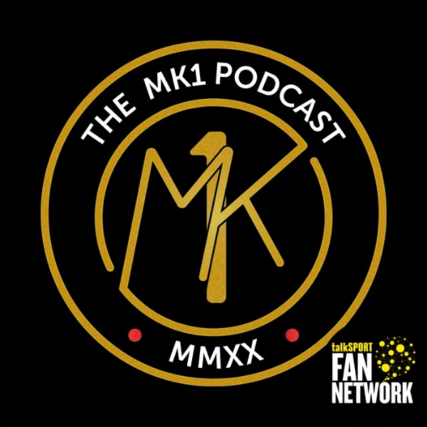 Artwork for The MK1 Podcast