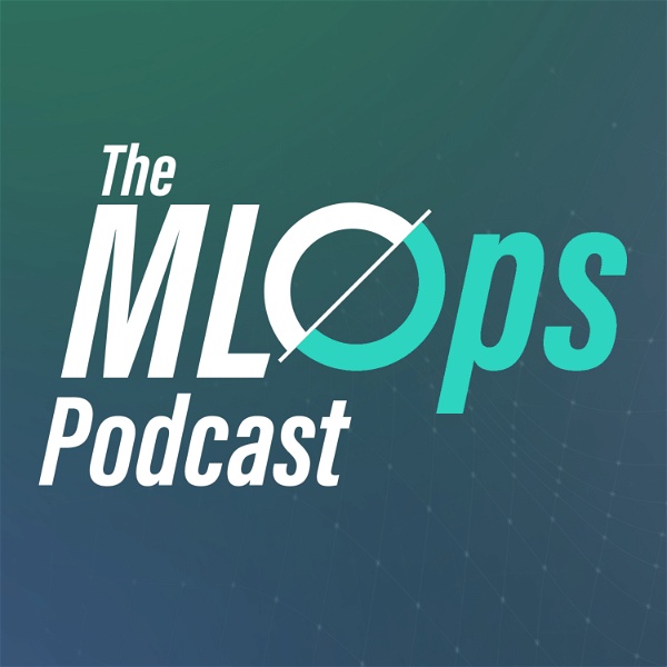 Artwork for The MLOps Podcast
