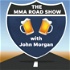 The MMA Road Show® with John Morgan