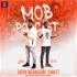 The Mob Podcast
