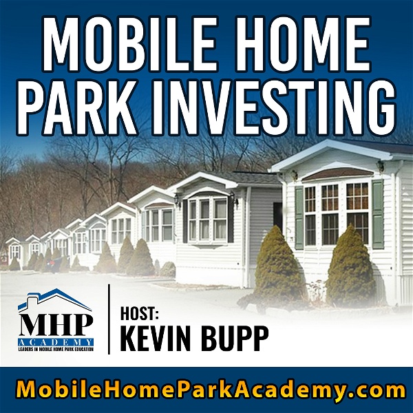 Artwork for The Mobile Home Park Investing Podcast